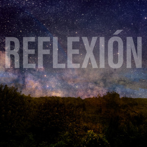 ดาวน์โหลดและฟังเพลง Reflexión พร้อมเนื้อเพลงจาก Jeanpaulnahuelhuaique