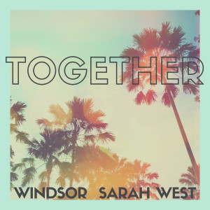 Album Together oleh Windsor