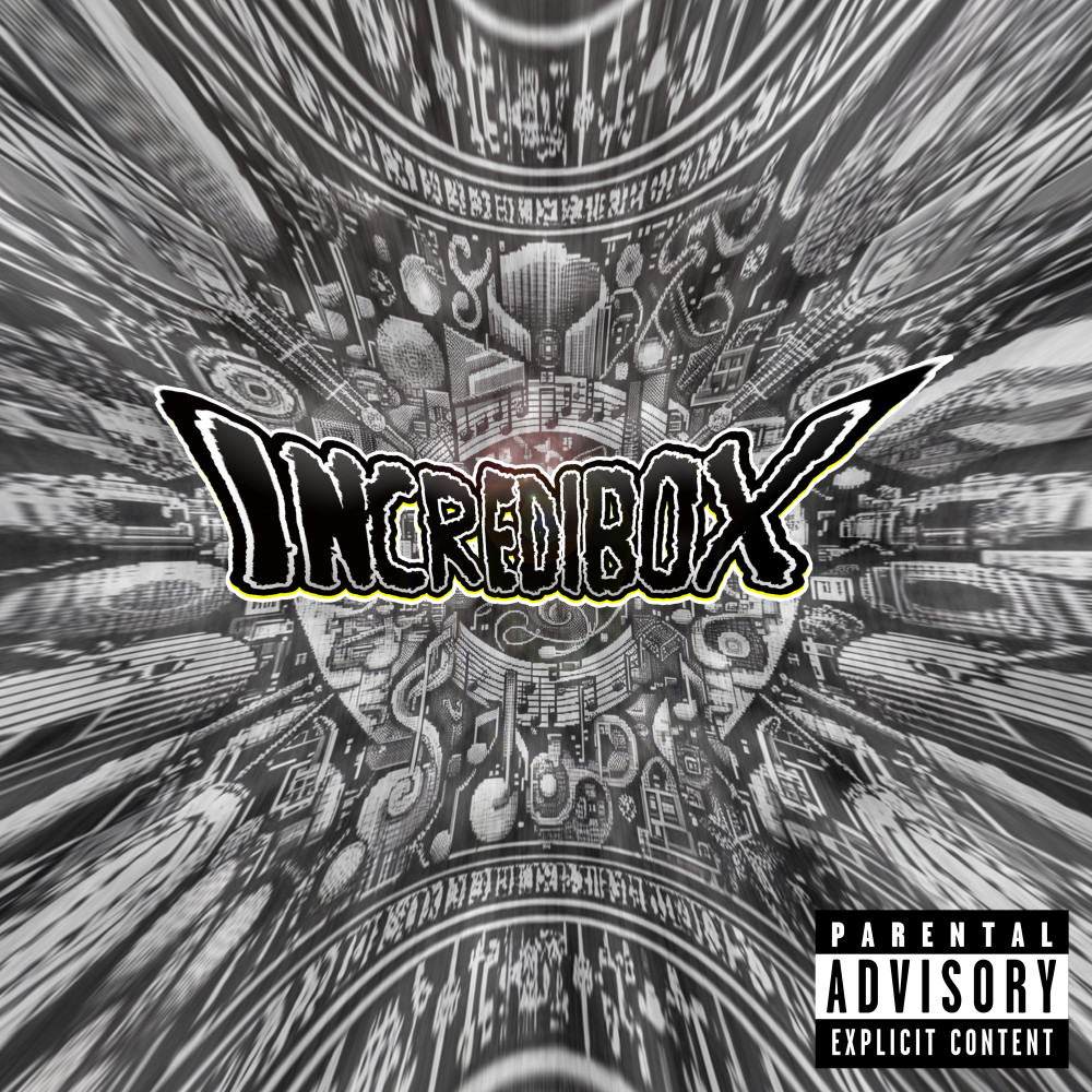 INCREDIBOX (Explicit)