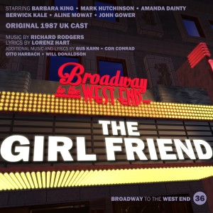 ดาวน์โหลดและฟังเพลง The Girl Friend พร้อมเนื้อเพลงจาก Original 1987 Cast