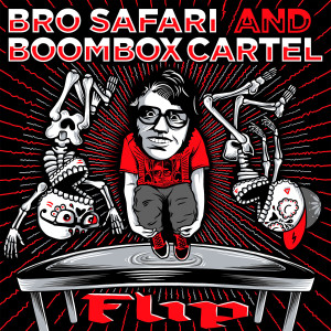 Album Flip from Boombox Cartel