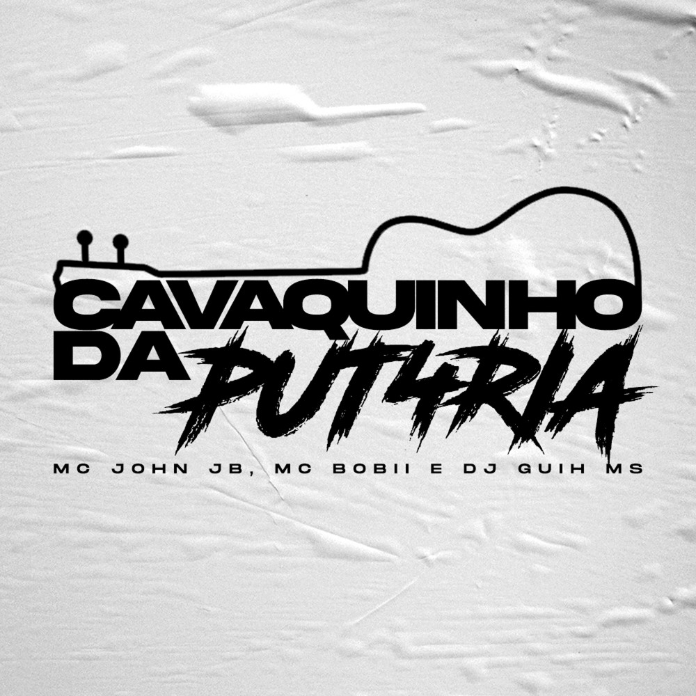 Cavaquinho da Putaria (Explicit)