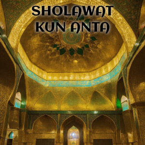 Album Sholawat Kun Anta (Cover) from M51 SHOLAWAT
