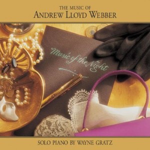 Wayne Gratz的專輯Music Of The Night (The Music Of Andrew Lloyd Webber)