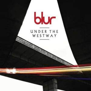 ดาวน์โหลดและฟังเพลง Under the Westway พร้อมเนื้อเพลงจาก Blur