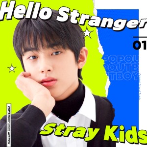 Dengarkan lagu Hello Stranger (Instrumental) (Inst.) nyanyian Stray Kids dengan lirik