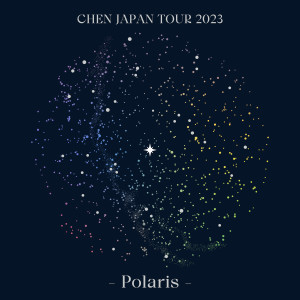 Chen的專輯CHEN JAPAN TOUR 2023 - Polaris -