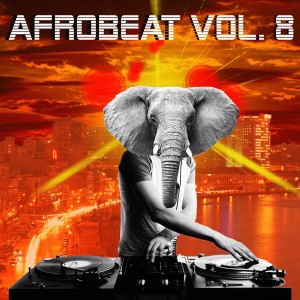 Album AfroBeat, Vol. 8 from Various