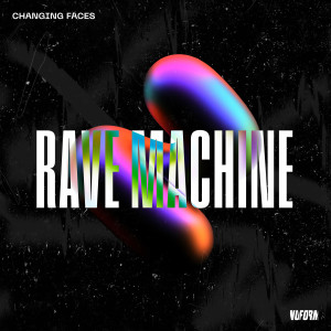 Changing Faces的專輯Rave Machine