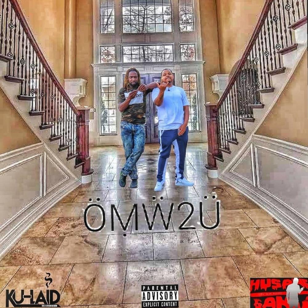 Omw2u (feat. DeSean Husane) (Explicit)