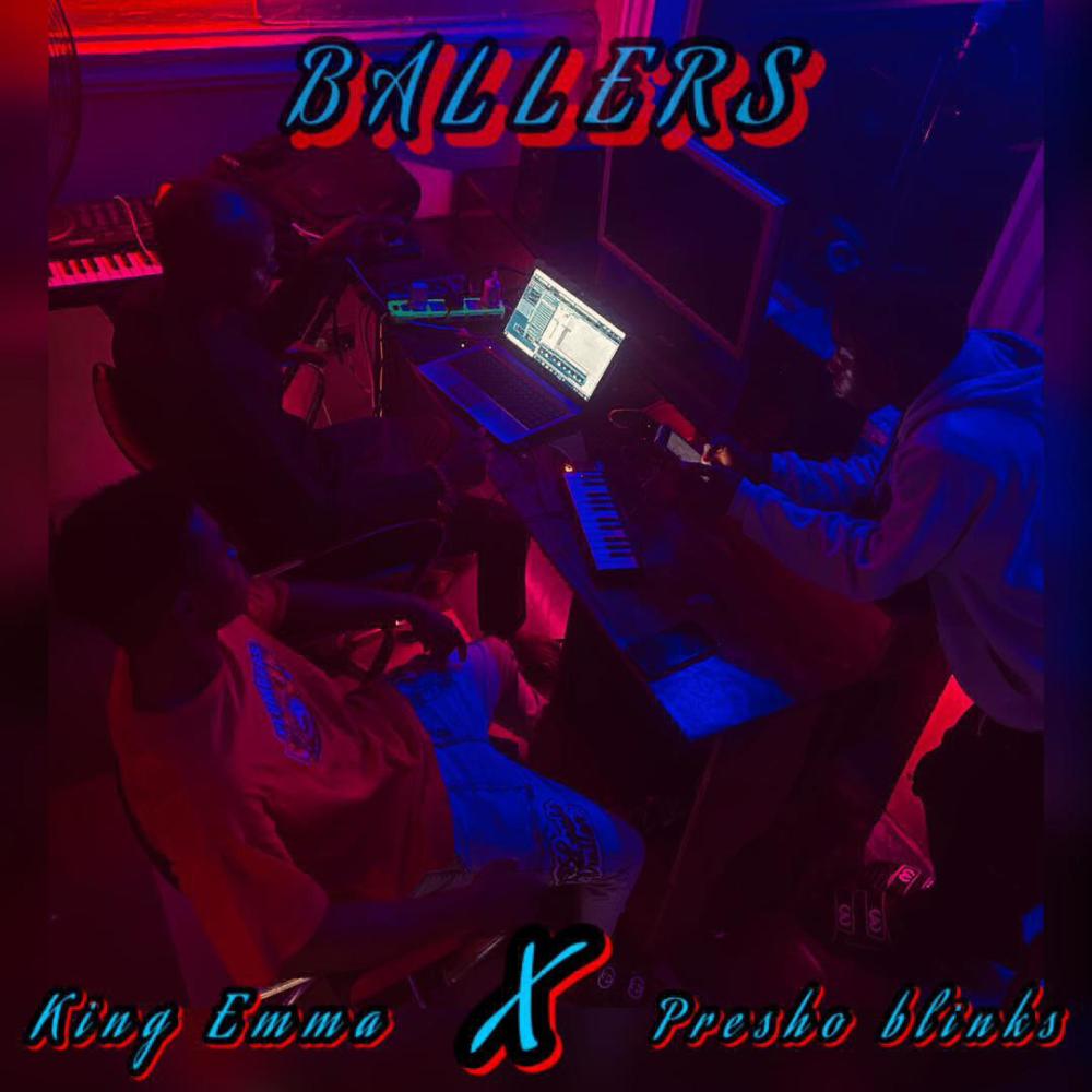 Ballers (feat. Presho Blinks)