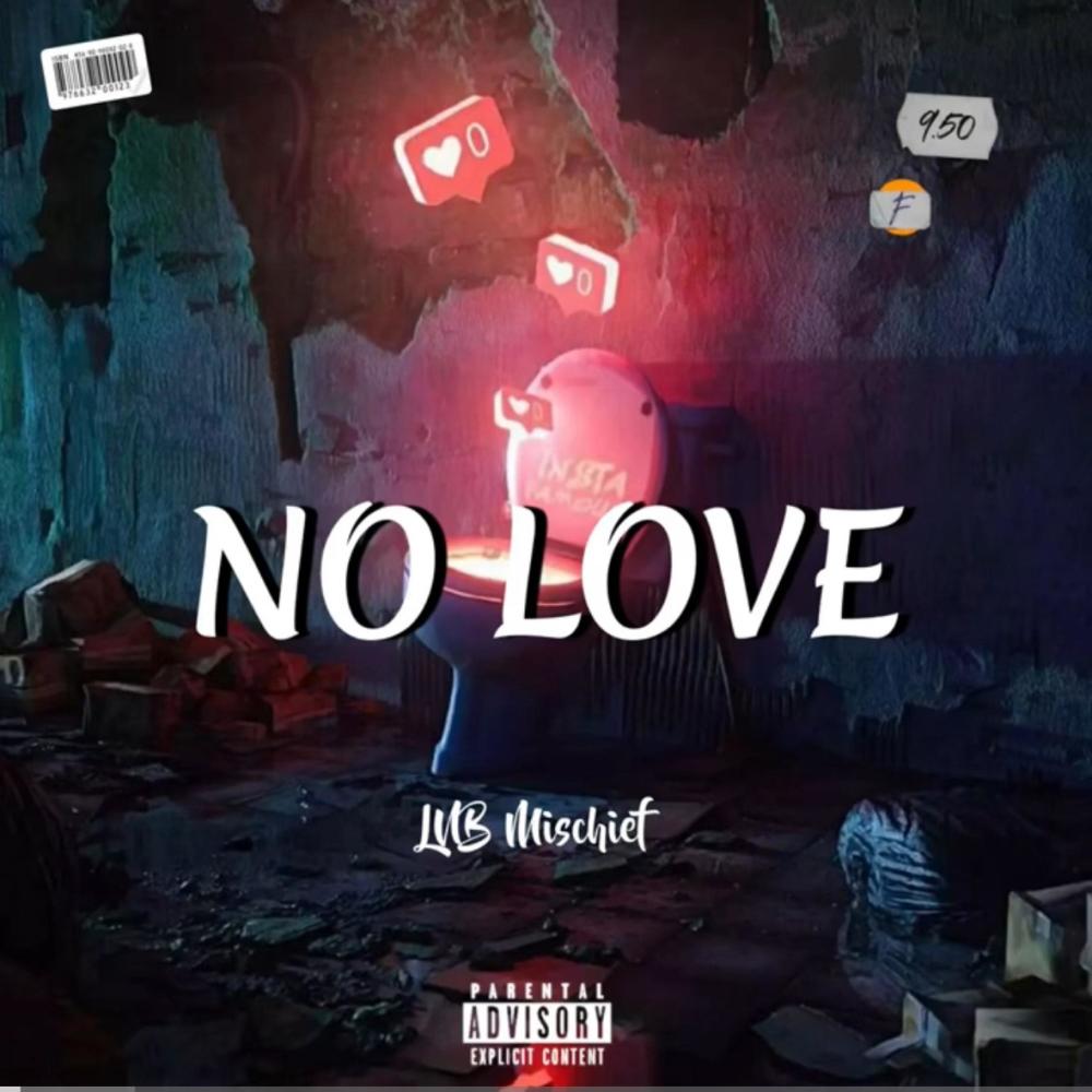 No Love (Explicit)