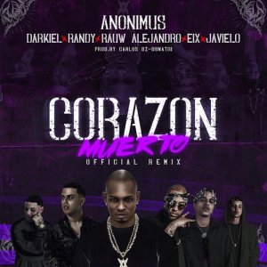 ดาวน์โหลดและฟังเพลง Corazón Muerto (Remix) พร้อมเนื้อเพลงจาก Rauw Alejandro