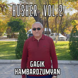 收听Gagik Hambardzumyzn的Inchu Du Sirecir Urishin歌词歌曲