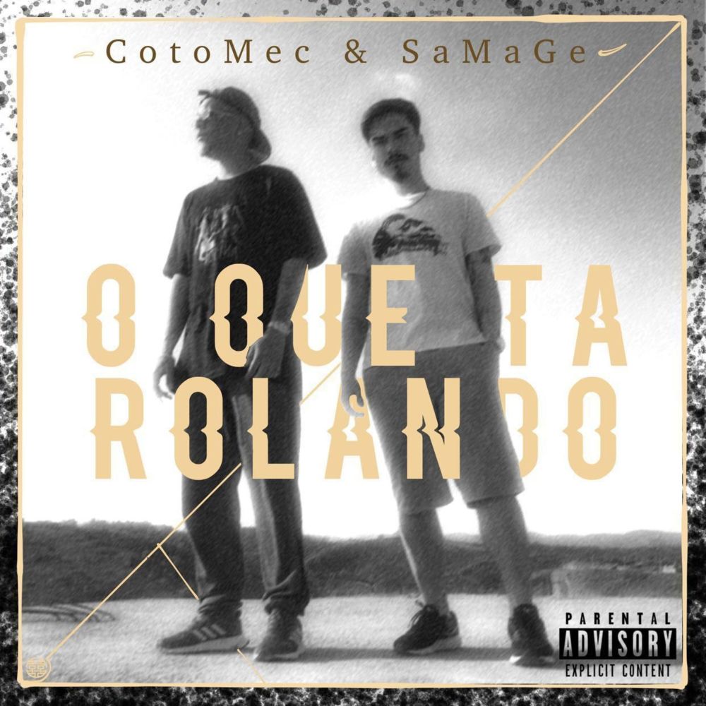 O Que Tá Rolando (Explicit)
