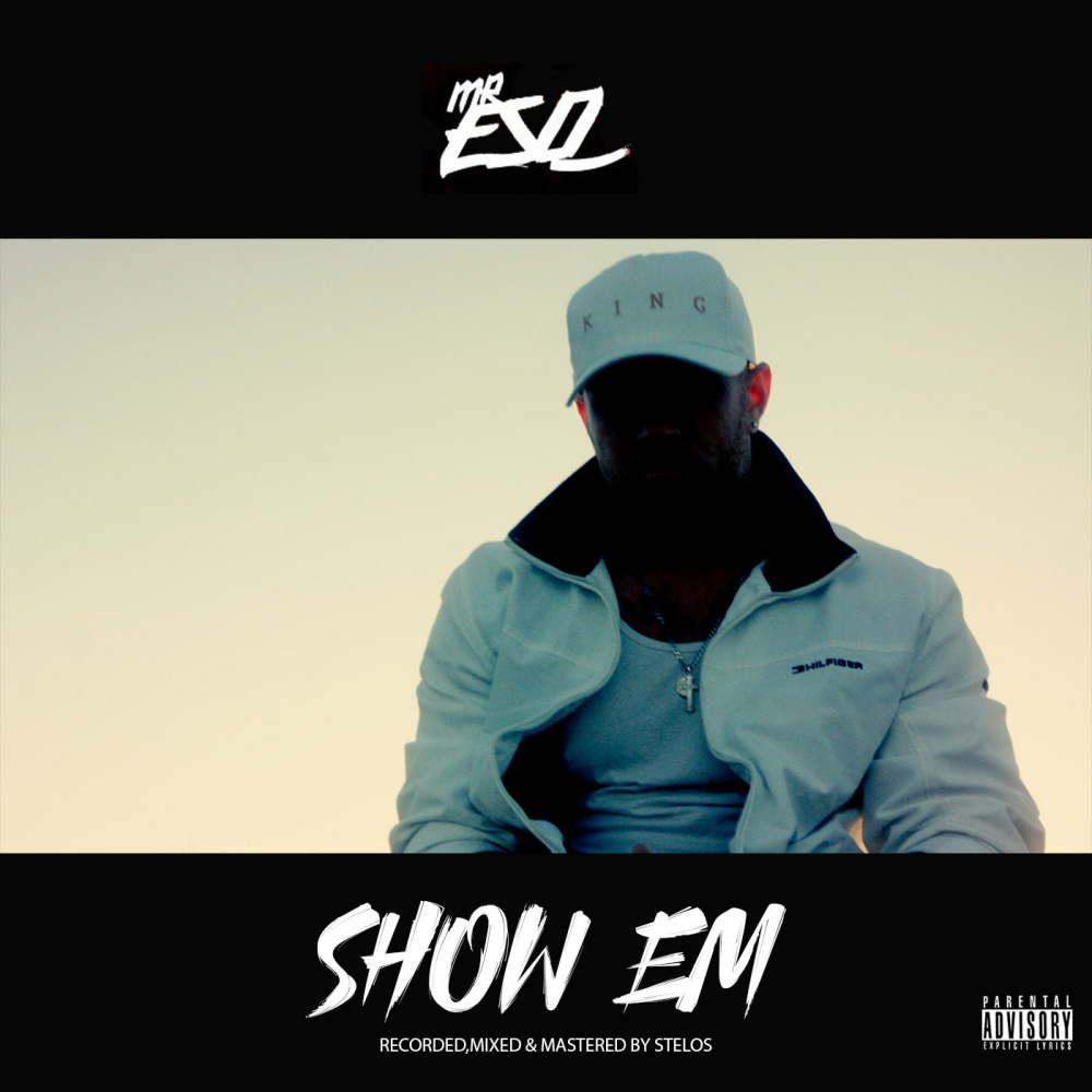 SHOW EM (Explicit)