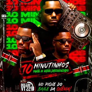 收聽dj vt 22 ofc的10 - MINUTINHOS PARTE 3 (RITMO DIFERENCIADO) NO PIQUE DO BAILE DA QUENIA歌詞歌曲