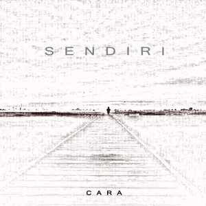 Listen to Sendiri song with lyrics from Cara