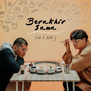 ดาวน์โหลดและฟังเพลง Berakhir Sama พร้อมเนื้อเพลงจาก Eclat Story