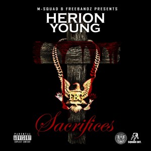 Album Sacrifices (Explicit) from Herion Young