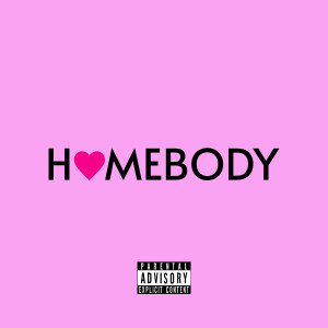 收聽Skillies的Homebody (Explicit)歌詞歌曲