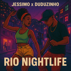 Listen to Rio Nightlife song with lyrics from JESSIMO