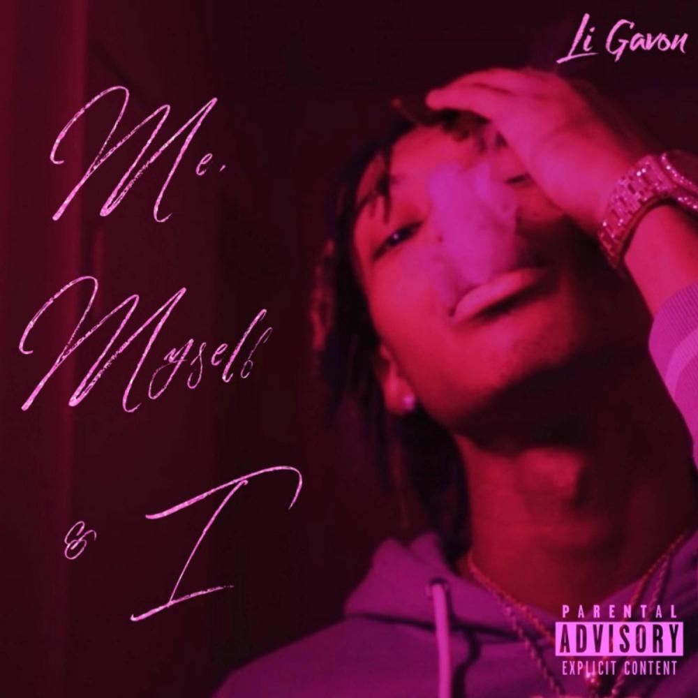 Me, Myself & I (Explicit)
