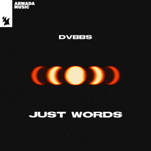 Just Words dari Dvbbs
