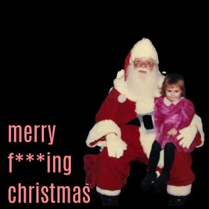 อัลบัม Merry Fucking Christmas (Explicit) ศิลปิน Nicki White