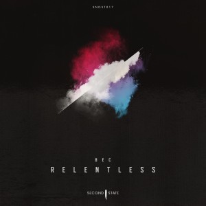 ดาวน์โหลดและฟังเพลง Relentless พร้อมเนื้อเพลงจาก BEC