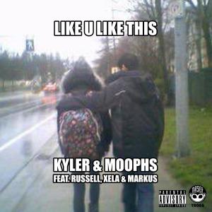 收聽Kyler的Like U Like This (Explicit)歌詞歌曲