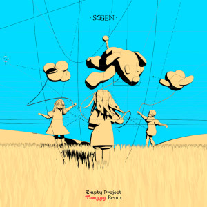 Listen to Empty Project (Tomggg Remix) song with lyrics from Sogen
