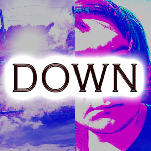 Dengarkan lagu Down (Explicit) nyanyian ziddiq dengan lirik