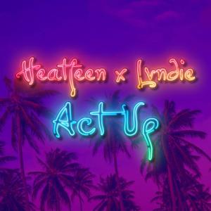 Lvndie的專輯Act Up (feat. Lvndie) (Explicit)