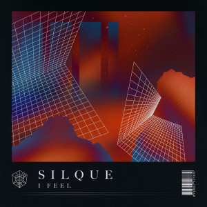 ดาวน์โหลดและฟังเพลง I Feel (Extended Mix) พร้อมเนื้อเพลงจาก Silque