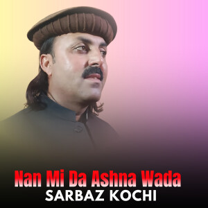 Album Nan Mi Da Ashna Wada from 