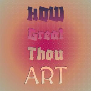 Album How Great Thou Art from Silvia Natiello-Spiller
