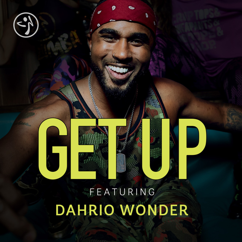 Get up (feat. Dahrio Wonder)