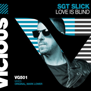 Album Love Is Blind from Sgt Slick