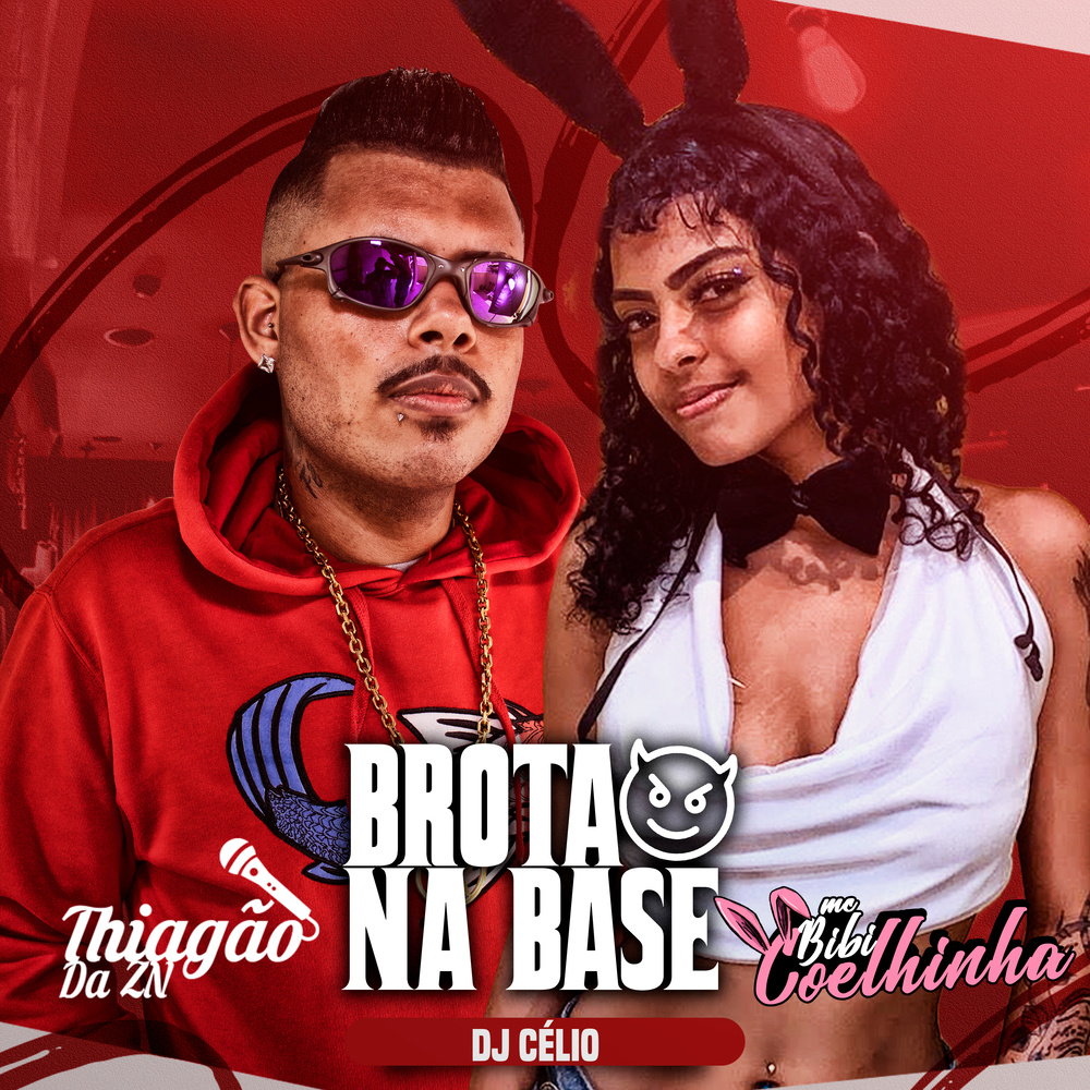 Brota na Base (Explicit)