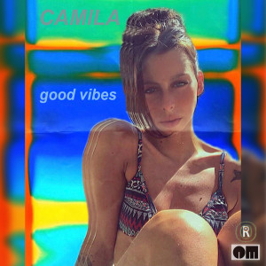 Album Good Vibes from Camila