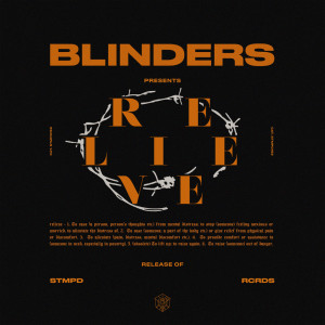 收听Blinders的Relieve (Extended Mix)歌词歌曲