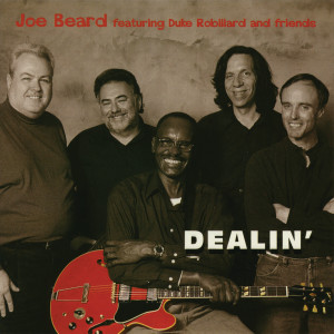 Joe Beard的專輯Dealin'