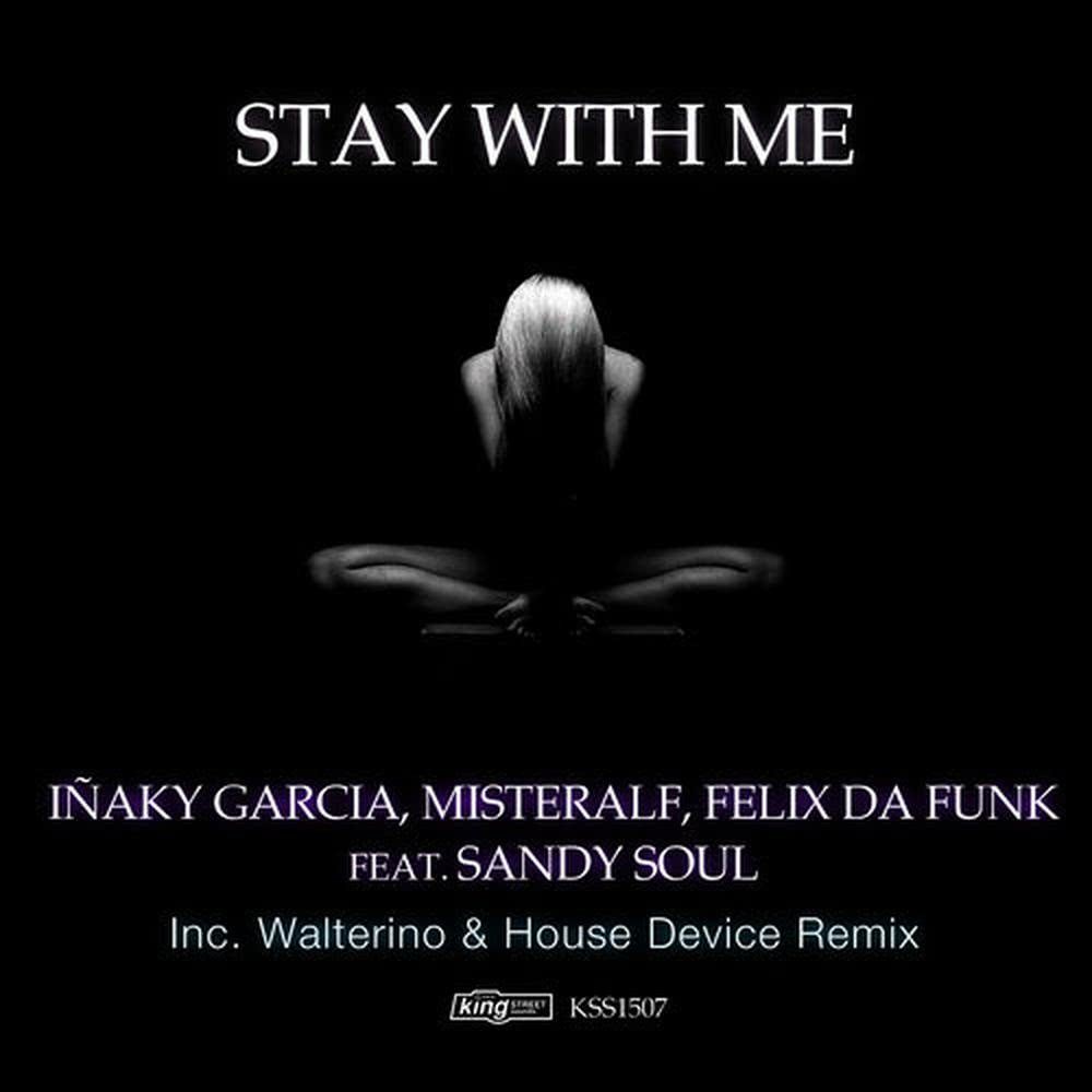 Stay with Me (Walterino & House Device Remix)