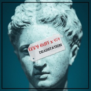 Eddy Buff的专辑Deadstation