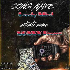 อัลบัม Lonely Mind (feat. OTR & Babe Rainbow) ศิลปิน Nonny brown