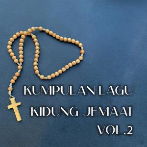 Rohani Akustik的專輯Kumpulan Lagu Kidung Jemaat, Vol. 2