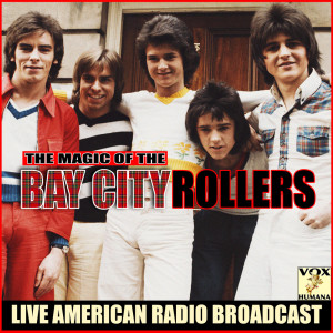 收听Bay City Rollers的Rock & Roll Love Letter (Live)歌词歌曲