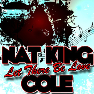 收聽Nat King Cole的If I Give You My Heart歌詞歌曲
