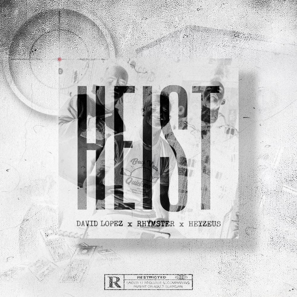 Heist (feat. Heyzeus) (Explicit)